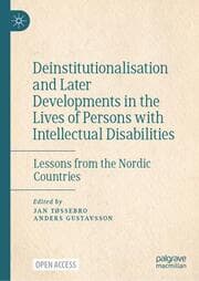 Cover von Deinstitutionalisation and Later Developments in the Lives of Persons with Intellectual Disabilities