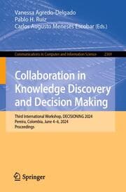 Cover von Collaboration in Knowledge Discovery and Decision Making