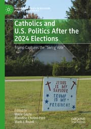 Cover von Catholics and U.S. Politics After the 2024 Elections