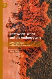 Cover von New Weird Fiction and the Anthropocene