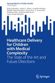 Cover von Healthcare Delivery for Children with Medical Complexity