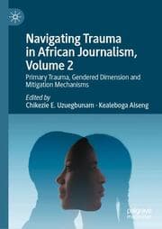 Cover von Navigating Trauma in African Journalism, Volume 2