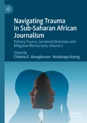 Cover von Navigating Trauma in African Journalism, Volume 2