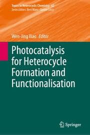 Cover von Photocatalysis for Heterocycle Formation and Functionalisation