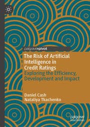 Cover von The Risk of Artificial Intelligence in Credit Ratings