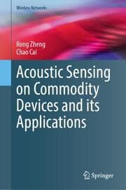 Cover von Acoustic Sensing on Commodity Devices and its Applications