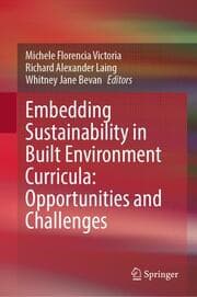 Cover von Embedding Sustainability in Built Environment Curricula: Opportunities and Challenges