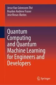 Cover von Quantum Computing and Quantum Machine Learning for Engineers and Developers