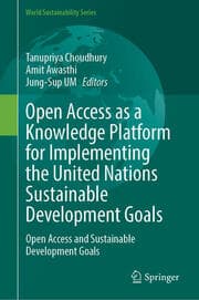Cover von Open Access as a Knowledge Platform for Implementing the United Nations Sustainable Development Goals