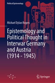 Cover von The Pluralism of Order: Physics, Epistemology and Political Thought in Germany and Austria, 1914-1945