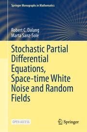 Cover von Stochastic Partial Differential Equations, Space-Time White Noise and Random Fields