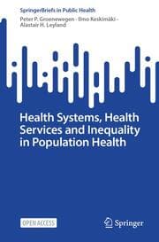Cover von Health Systems, Health Services and Inequality in Population Health