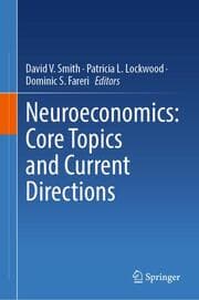 Cover von Neuroeconomics: Core Topics and Current Directions