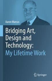 Cover von Bridging Art, Design and Technology: My Lifetime Work