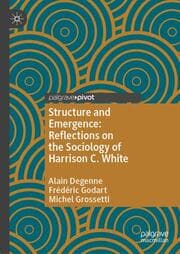 Cover von Structure and Emergence: Reflections on the Sociology of Harrison C. White