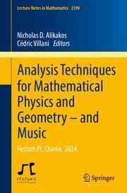 Cover von Analysis Techniques for Mathematical Physics and Geometry - and Music