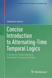 Cover von Concise Introduction to Alternating-Time Temporal Logics
