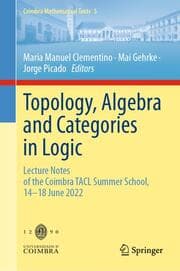 Cover von Topology, Algebra and Categories in Logic