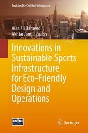 Cover von Innovations in Sustainable Sports Infrastructure for Eco-Friendly Design and Operations