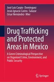 Cover von Drug Trafficking and Protected Areas in Mexico