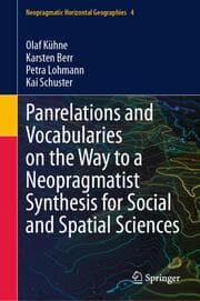 Cover von Panrelations and Vocabularies on the Way to a Neopragmatist Synthesis for Social and Spatial Sciences