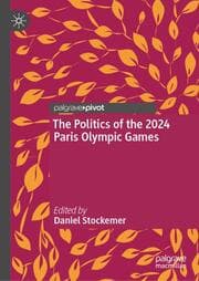 Cover von The Politics of the 2024 Paris Olympic Games