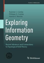 Cover von Exploring Information Geometry