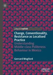 Cover von Change, Conventionality, Resistance as Localised Practice