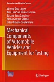 Cover von Mechanical Components of Automobile Vehicles and Equipment for Testing