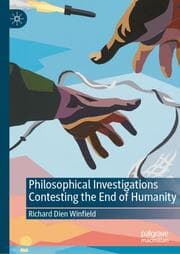 Cover von Philosophical Investigations Contesting the End of Humanity