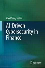 Cover von AI-Driven Cybersecurity in Finance