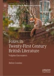 Cover von Foxes in Twenty-First Century British Literature