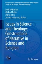 Cover von Issues in Science and Theology: Constructions of Narrative in Science and Religion