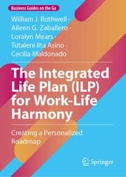 Cover von The Integrated Life Plan (ILP) for Work-Life Harmony