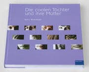 Cover von Die coolen Töchter und ihre Mütter