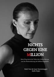 Cover von Nichts gegen eine Million - die wahre Geschichte eines Online-Betrugs