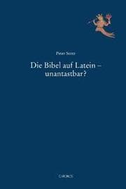 Cover von Die Bibel auf Latein - unantastbar?