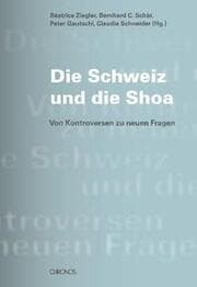 Cover von Die Schweiz und die Shoa