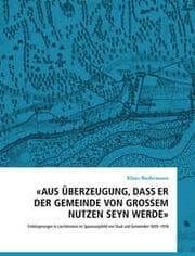 Cover von 'Aus Überzeugung, dass er der Gemeinde von grossem Nutzen seyn werde'