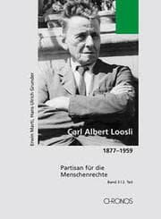 Cover von Carl Albert Loosli 1877-1959 / Carl Albert Loosli 1877-1959, Band 3/2