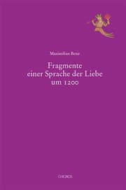 Cover von Fragmente einer Sprache der Liebe um 1200