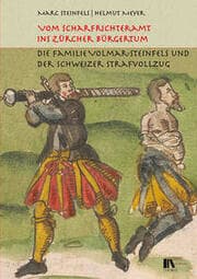 Cover von Vom Scharfrichteramt ins Zürcher Bürgertum