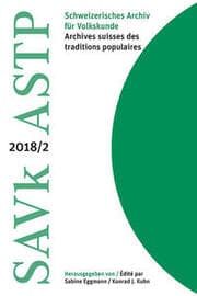 Cover von Schweizerisches Archiv für Volkskunde / Archives suisses des traditions populaires 2018/2