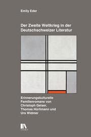 Cover von Der Zweite Weltkrieg in der Deutschschweizer Literatur