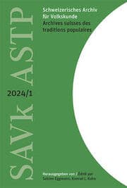 Cover von Schweizerisches Archiv für Volkskunde - Archives suisses des traditions populaires