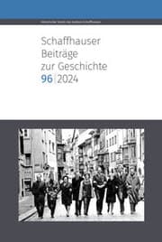 Cover von Schaffhauser Beiträge zur Geschichte 96,2024