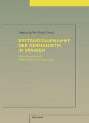 Cover von Bestandsaufnahme der Germanistik in Spanien