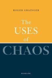 Cover von The Uses of Chaos