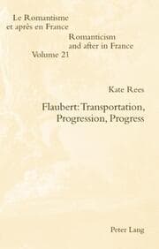 Cover von Flaubert: Transportation, Progression, Progress