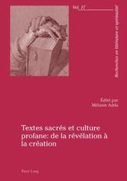 Cover von Textes sacrés et culture profane : de la révélation à la création